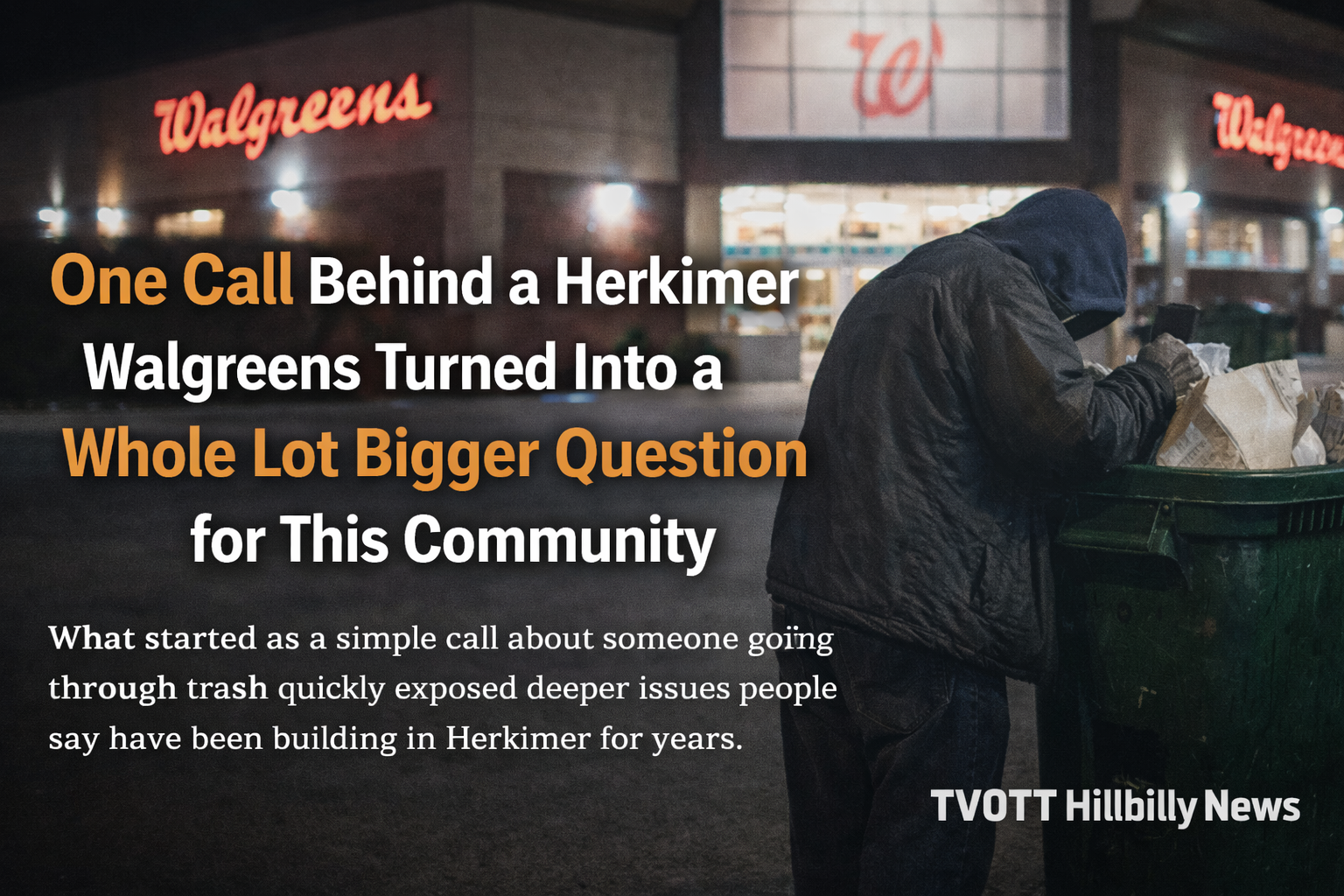 One Call Behind a Herkimer Walgreens Turned Into a Whole Lot Bigger Question for This Community