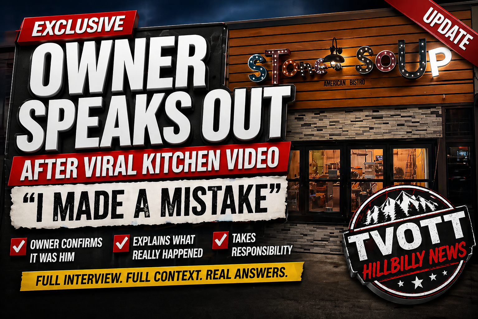 Owner Speaks Out After Viral Kitchen Video — “I Made a Mistake,” Says Stone Soup Chef