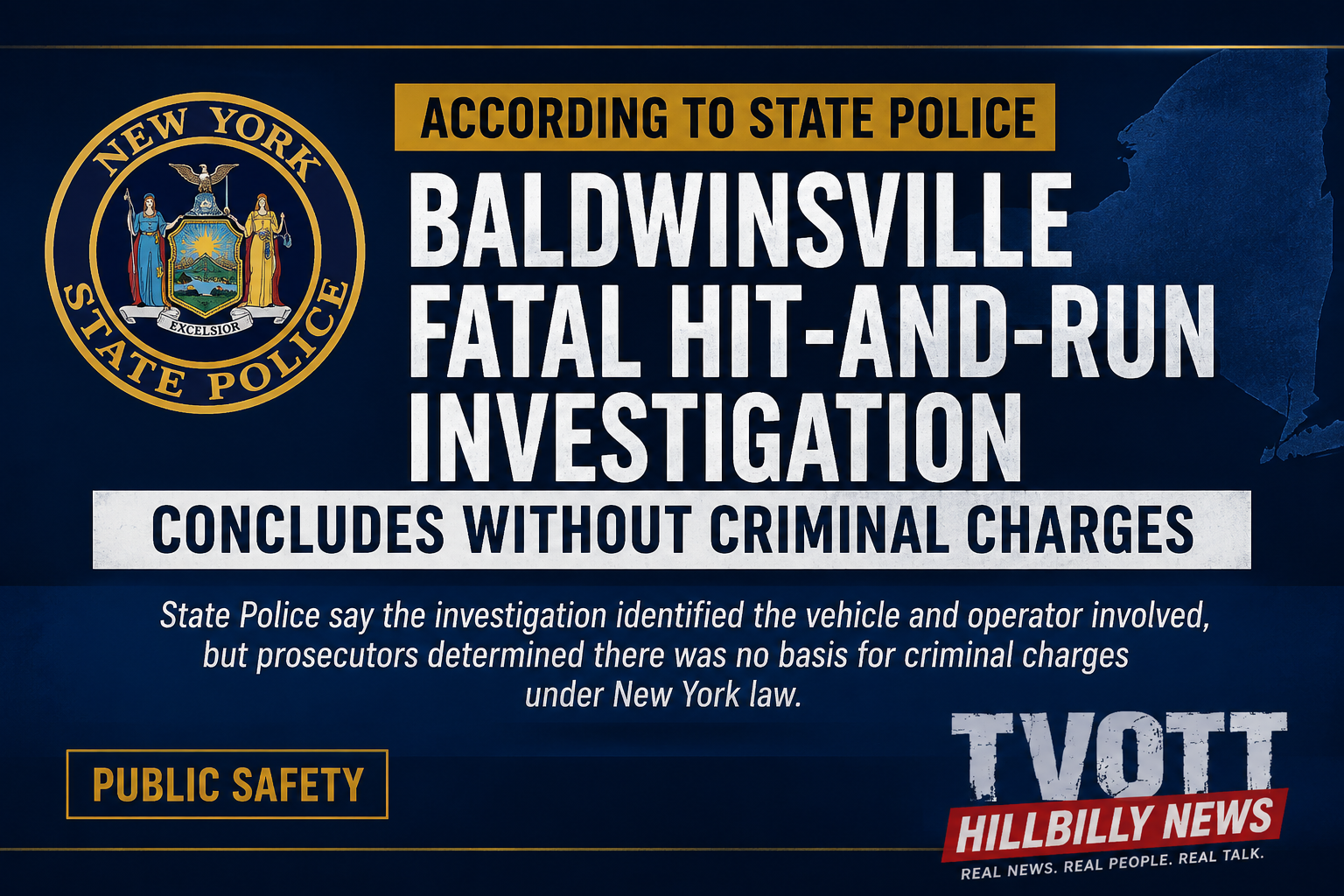 According to State Police, Baldwinsville Fatal Hit-and-Run Investigation Concludes Without Criminal Charges
