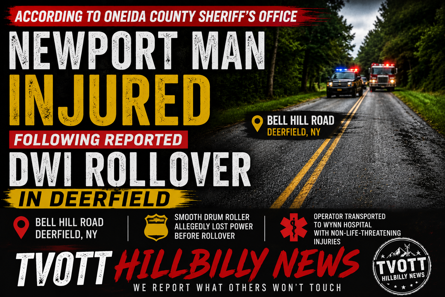 According to Oneida County Sheriff’s Office: Newport Man Injured Following Reported DWI Rollover In Deerfield